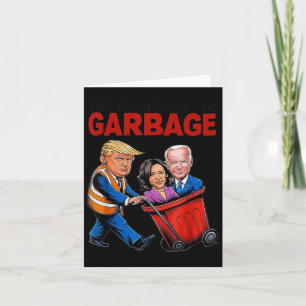 Cartão Amante engraçado de Trump - Hora de tirar o lixo 