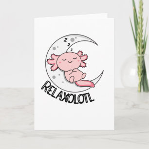 Cartão Amantes De Axolotl Relaxolotl, Animais Cujos Relax