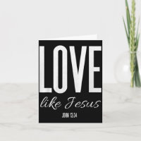 Ame Como Jesus João 13_ Versículo Bíblico Camiseta