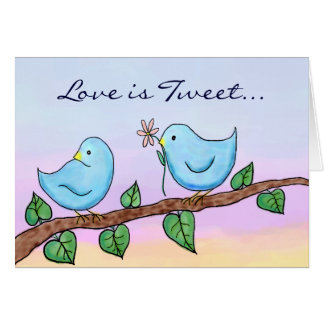 Cartão Ame pássaros, amor é Tweet…
