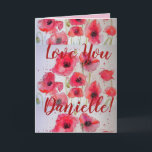Cartão Ame Você Nome Wife Red Poppy Watercolor Card<br><div class="desc">Ame-as,  senhoras,  mulheres,  esposas,  o nome de Cartão ou Cartões de agradecimentos de Aquarela Vermelho com Papanicolau. Projetado a partir de uma das minhas fotografias originais do jardim do meu jardim,  aproveite!</div>