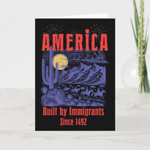 Cartão América Construída Por Imigrantes Desde 1492 Patri