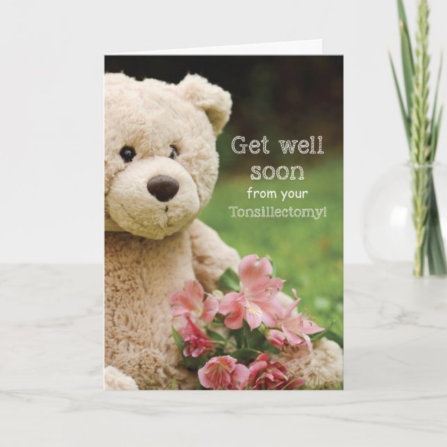Cartão Amigdalectomia, Urso de Pelúcia & Flores Melhoras (Frente)
