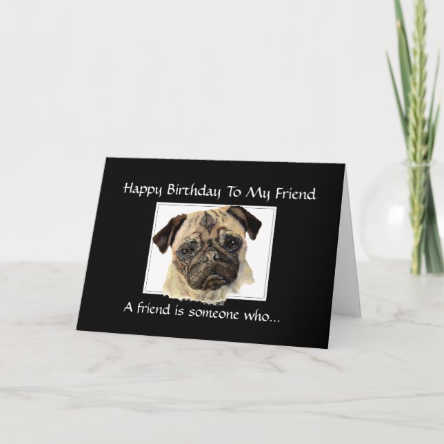 Cartão Amigo de aniversário engraçado - Pug, Pet, Animal, (Frente)