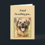 Cartão Amigo Te Desejando O Aniversário Mais Feliz De Tod<br><div class="desc">Amigo Desejando Seu Aniversário Mais Feliz Já Cão Rindo ou sorrindo</div>