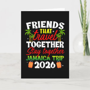 Cartão Amigos Que Viajam Juntos Viagem Jamaica 2026 