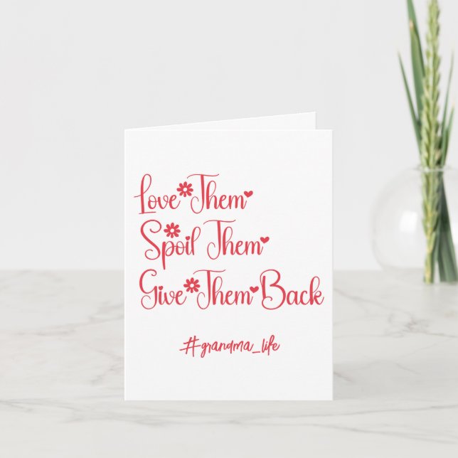 Cartão Amo-Os E Os Dão De Volta Engraçada Vovó (Frente)