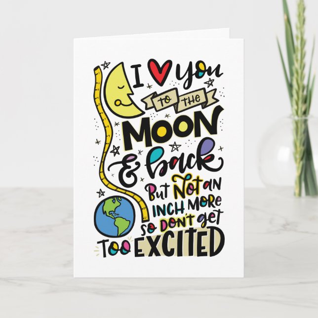 Cartão Amo-te à Lua e às Costas, MAS... (Frente)