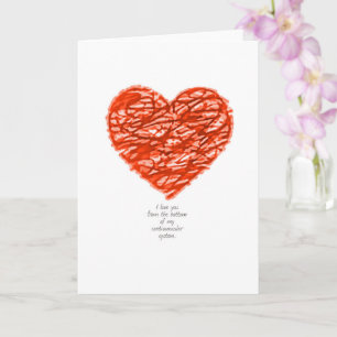 Cartão Amo-te do fundo do meu sistema cardiovascular.