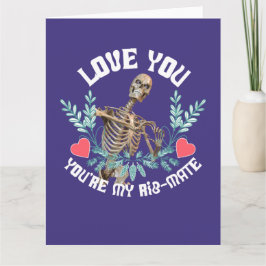 Cartão Amo-te, és o meu Namorados de esqueleto do colega