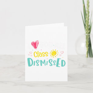 Cartão Amo vocês todos Cl dispensados Último dia de aula 