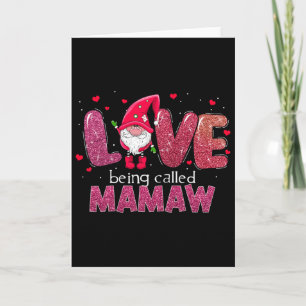 Cartão Amor Divertido Sendo Chamado Mamaw Gnome Dia dos N