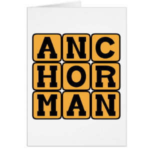 Cartão Anchorman, Personalidade da TV