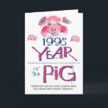 Cartão Aniversário 1995 engraçado do porco dos fatos de<br><div class="desc">1995 "ano cartões de aniversário chineses do zodíaco do porco" alistam "porcos famosos" como Carl Jung e Henry Ford,  junto com traços da personalidade.  O texto interno pode ser personalizado ou removido.</div>