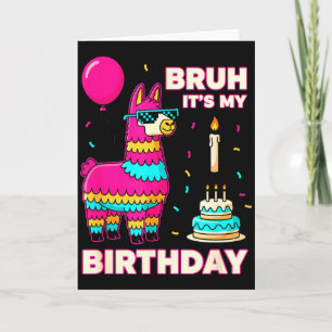 Cartão Aniversário Bruh É Meu Aniversário Piada Aniversár
