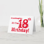 Cartão Aniversário da neta o 18o em vermelho e em branco<br><div class="desc">Um fundo branco que caracteriza o texto vermelho,  neste divertimento,  cumprimento do aniversário para uma neta. Meus cumprimentos engraçados da mente.</div>