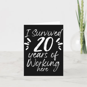 Cartão Aniversário de 20 anos de trabalho sobrevivido Fun