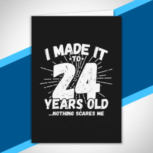 Cartão Aniversário de 24 Anos - Meme Engraçado de Anivers