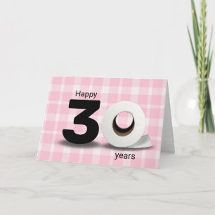 Cartão aniversário de 30 anos papel higiênico rolo na x