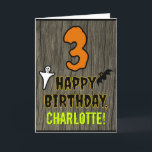 Cartão aniversário de 3 anos: Tema do Dia das Bruxas   No<br><div class="desc">A frente deste design de cartão de saudação temático de aniversário assustador e assustador Hallowe'en apresenta um grande número "3". Também apresenta a mensagem "FELIZ ANIVERSÁRIO", mais um nome personalizado. Há também representações de um morcego e de um fantasma na frente. O dentro apresenta uma mensagem de saudação de aniversário...</div>