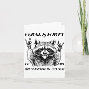 Cartão Aniversário de 40 anos engraçado Est 1986 Feral e