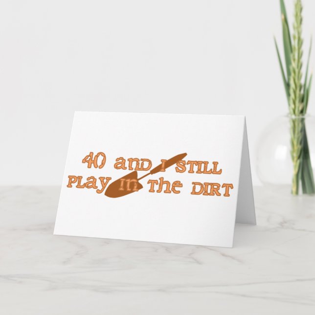 Cartão aniversário de 40 anos Gardening (Frente)