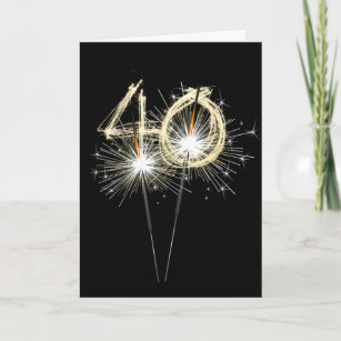 Cartão aniversário de 40 anos Sparklers em preto