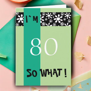 Cartão Aniversário de 80 anos Engraçado Motivacional