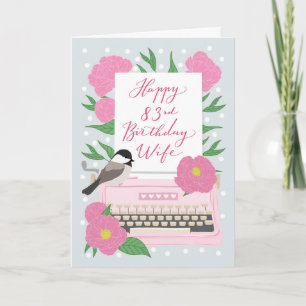 Cartão Aniversário de 83 anos para a Esposa   Máquina de 
