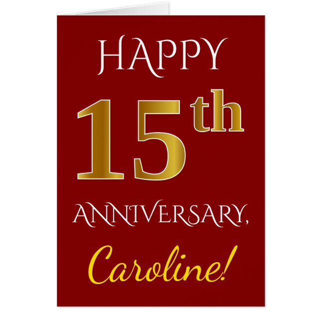 Cartão Aniversário de Casamento de 15 Dourado, vermelho,  (Frente)