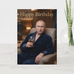 Cartão Aniversário de Putin Sátira de Homem Forte