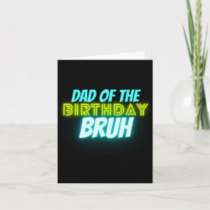 Cartão Aniversário do Bruh Pai Divertido Neon Brilho Azul