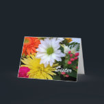 Cartão Aniversário do Sister Floral<br><div class="desc">Cartão de cumprimentos de aniversário para uma irmã. Foto de arranjo floral com uma variedade de flores em várias cores. Design brilhante e colorido com Irmã escrita no cobrir. Arte,  imagem e verso © Shoaff Ballanger Studios,  2023.</div>