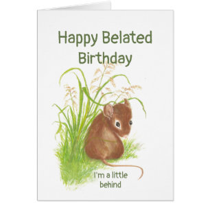 Cartão Aniversário engraçado, tardivo, com rato bonito