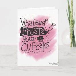 Cartão Aniversário - Gelo para o seu cupcake