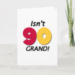 Cartão Aniversário grande do 90<br><div class="desc">O design de texto preto,  vermelho,  e amarelo para o aniversário do 90 que lê "não é 90 grandes!".</div>