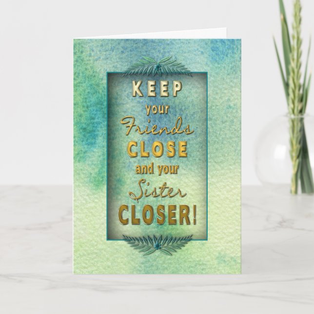 Cartão Aniversário, Irmã, Feliz que estás na minha vida (Frente)