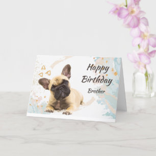 Cartão  Aniversário Irmão Cute Buldogue Francês Cartã