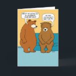 Cartão Aniversário mau engraçado do dia da pele<br><div class="desc">Este cartão de aniversário engraçado caracteriza um urso que não queira sair devido a um dia mau da pele.</div>