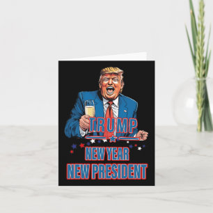 Cartão Ano Novo Novo Presidente Divertido Trump 2025 Leva