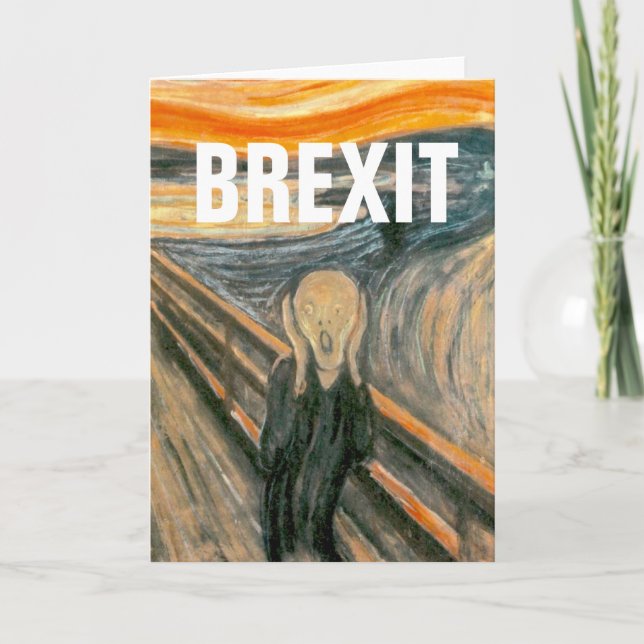 Cartão ANTI BREXIT, "o gritar" por Edvard Munch, 1893: (Frente)
