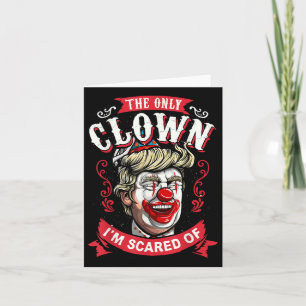 Cartão Anti Donald Trump T Shirt Engraçado Palhaço Resist