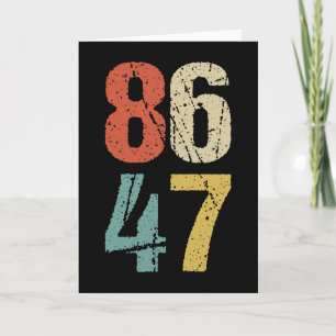 Cartão Anti-Trump - 86 47 I