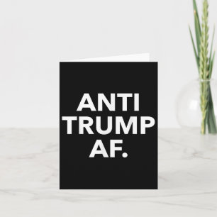Cartão Anti Trump Af