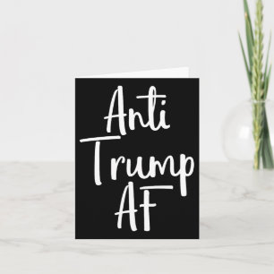 Cartão Anti-Trump Af Shirt Resiste 45 Impeach Protest