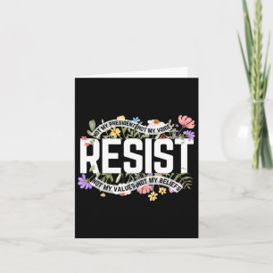 Cartão Anti-Trump Floral Resiste Não Meu Presidente - Pre