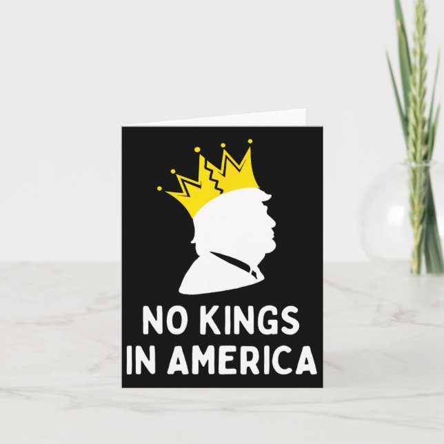 Cartão Anti-Trump No Kings In America (Frente)