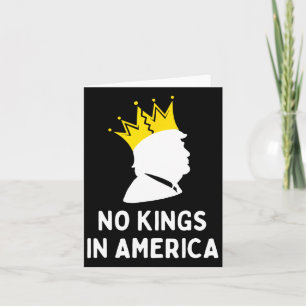 Cartão Anti-Trump No Kings In America