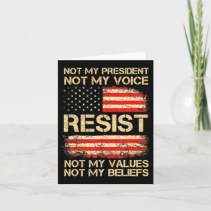 Cartão Anti-Trump Resiste Não Meu Presidente América Flag