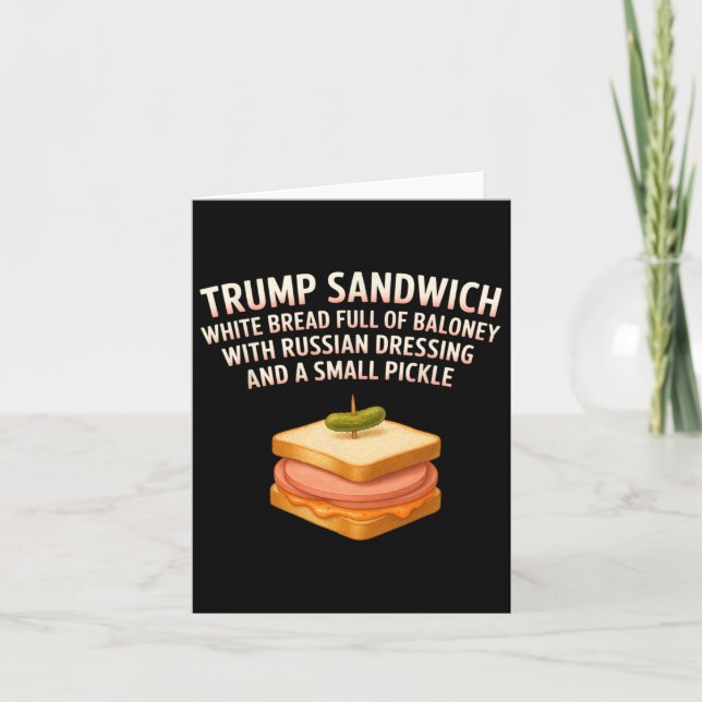 Cartão Anti Trump Sandwich Sinal Funny Donald (Frente)